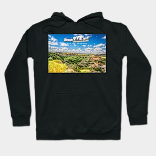 Theodore Roosevelt National Park Hoodie